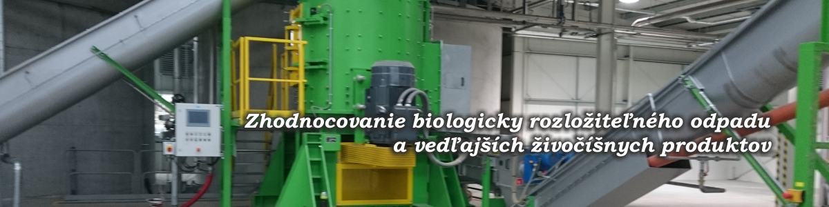 Zhodnocovanie biologicky rozložiteľného odpadu a vedľajších živočíšnych produktov